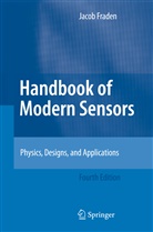Jacob Fraden - Handbook of Modern Sensors