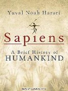 Yuval Noah Hararai, Yuval Noah Harari - Sapiens : A Brief History of Humankind (Hörbuch)