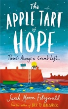 Sarah M. Fitzgerald, Sarah Moore Fitzgerald, Sarah Moore Fitzgerald - The Apple Tart of Hope