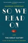 Maureen Corrigan - So We Read on