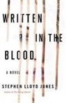 Stephen Lloyd Jones, Stephen Lloyd Jones - Written in the Blood