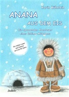 Karin Köhnlein, Verlag DeBehr - ANANA AUS DEM EIS