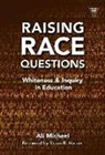 Ali Michael - Raising Race Questions