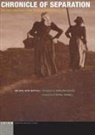 Michal Ben Naftali, Michal Ben-Naftali, Michal/ Hadar Ben-naftali - Chronicle of Separation
