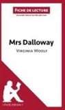 Mélanie Kuta, Lepetitlitteraire, Mélanie Kuta - Mrs Dalloway de Virginia Woolf (Fiche de lecture)