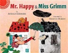 Grace Maccarone, Antonie Schneider, Antonie/ Strasser Schneider, Susanne Straßer, Susanne Straßer - Mr. Happy and Miss Grimm