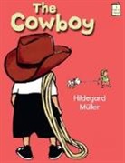 Grace Maccarone, Hildegard Meuller, Hildegard Mller, Hildegard Mnller, Hildegard Muller, Hildegard Muller - The Cowboy