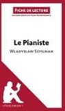 Lepetitlitteraire, Marie-Hélène Maudoux, Marie-Hélène Maudoux - Le Pianiste de Wladyslaw Szpilman (Fiche de lecture)