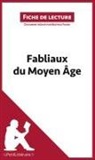 Béatrice Faure, Béatrice Faure, Lepetitlitteraire - Fabliaux du Moyen Âge (Fiche de lecture)