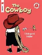 Hildegard Meuller, Hildegard Mller, Hildegard Mnller, Hildegard Muller, Hildegard Mller, Hildegard Muller - The Cowboy