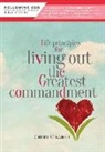 Cheri Strange - Life Principles for Living Out the Greatest Commandment
