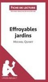 Lepetitlitteraire, lePetitLittéraire fr, lePetitLittéraire. fr, Nathalie Roland, Nathali Roland, Nathalie Roland - Effroyables jardins de Michel Quint (Fiche de lecture)