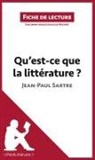 Julie Mestrot, Lepetitlitteraire, Julie Mestrot - Qu'est-ce que la littérature? de Jean-Paul Sartre (Fiche de lecture)