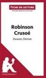 Ivan Sculier, Lepetitlitteraire, Ivan Sculier - Robinson Crusoé de Daniel Defoe (Fiche de lecture)