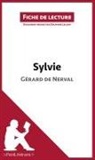 Delphine Leloup, Delphine Leloup, Lepetitlitteraire - Sylvie de Gérard de Nerval (Fiche de lecture)