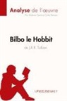 Célia Ramain, Hadrien Seret, Lepetitlitteraire, lePetitLittéraire, lePetitLittéraire fr, lePetitLittéraire. fr... - Bilbo le Hobbit de J. R. R. Tolkien (Analyse de l'oeuvre)