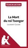 Marin Everard, Marine Everard, Lepetitlitteraire, lePetitLittéraire fr, lePetitLittéraire. fr, Marine Everard - La Mort du roi Tsongor de Laurent Gaudé (Fiche de lecture)