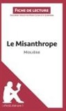 Lepetitlitteraire, lePetitLittéraire fr, lePetitLittéraire. fr, Marie-Charlotte Schneider, Marie-Charlott Schneider, Marie-Charlotte Schneider - Le Misanthrope de Molière (Fiche de lecture)