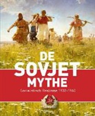 Marion Boersma, Mieke van der Wal - De Sovjet mythe