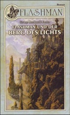 George MacDonald Fraser, Fraser Macdonald - Flashman und der Berg des Lichts
