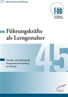 Herbert Loebe, Eckart Severing - Führungskräfte als Lerngestalter