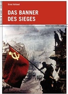 Ernst Volland - Das Banner des Sieges