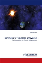 Srecko Sorli - Einstein's Timeless Universe