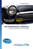 Paul Nilok, Pau Nilok, Paul Nilok - Die beliebtesten Oldtimer