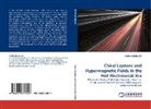 JOHN CANNELLOS - Chiral Leptons and Hypermagnetic Fields in the Hot Electroweak Era