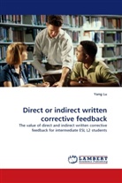 Yang Lu - Direct or indirect written corrective feedback
