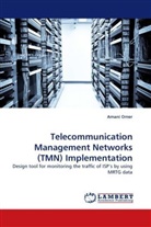 Amani Omer - Telecommunication Management Networks (TMN) Implementation