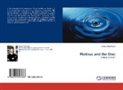 Joshua Packwood - Plotinus and the One: