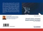 Mohammed Asif Iqbal - Growth factors of Service based Internet Commerce