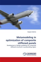 Kaspars Kalnins - Metamodeling in optimization of composite stiffened panels