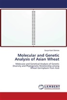 Surya Kant Ghimire - Molecular and Genetic Analysis of Asian Wheat