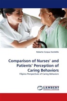 Roberto Corpuz Sombillo - Comparison of Nurses' and Patients' Perception of Caring Behaviors