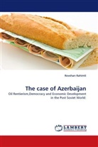 Rovshan Rahimli - The case of Azerbaijan