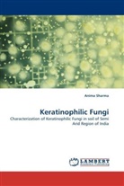 Anima Sharma - Keratinophilic Fungi