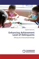 Jagadesh Mylswamy - Enhancing Achievement Level of Delinquents