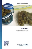 Lilett Blondeau, Lilette Blondeau - Cannabis