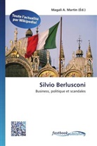 Magal A Martin, Magali A. Martin - Silvio Berlusconi