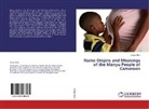 James Ashu - Name Origins and Meanings of the Manyu People of Cameroon
