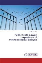 Ivan Romanchuk - Public State power: experience of methodological analysis