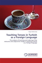 Hasan Fehmi Erol - Teaching Tenses in Turkish as a Foreign Language