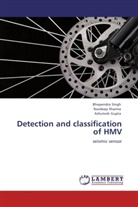 Ashutosh Gupta, Navdee Sharma, Navdeep Sharma, Bhopendr Singh, Bhopendra Singh - Detection and classification of HMV