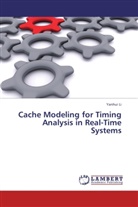 Yanhui Li - Cache Modeling for Timing Analysis in Real-Time Systems