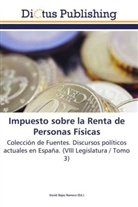 Davi Rojas Romero, David Rojas Romero - Impuesto sobre la Renta de Personas Físicas