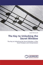 Sarah McConnell - The Key to Unlocking the Secret Window