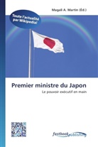 Magal A Martin, Magali A. Martin - Premier ministre du Japon