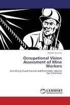 Stephen Ocansey - Occupational Vision Assessment of Mine Workers